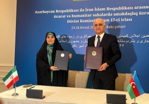 امضای سند همکاریهای اقتصادی ایران و جمهوری آذربایجان در ۱۰ سرفصل اصلی